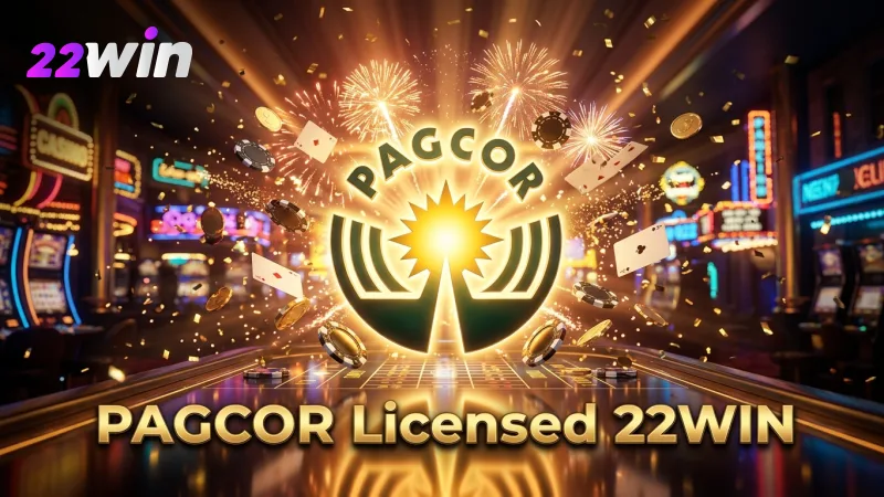Our PAGCOR license guarantees 22WIN operates under strict Philippine regulatory standards.