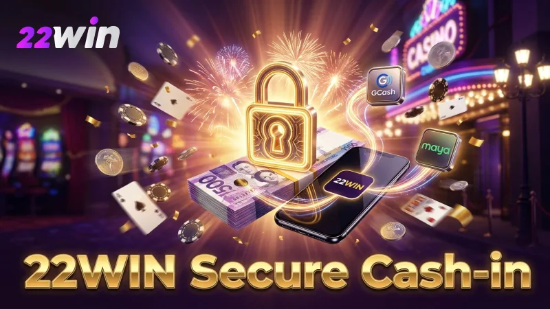 Safe and convenient depositing via GCash or Maya on 22WIN for your tickets.